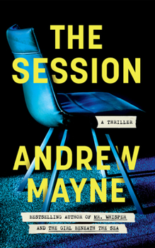 Paperback The Session: A Thriller Book