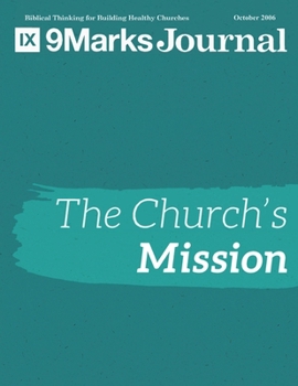 Paperback The Church's Mission - 9Marks Journal Book