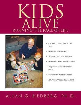 Paperback Kids Alive: Running the Race of Life Book