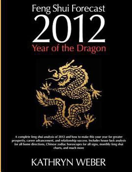 Paperback 2012 Feng Shui Forecast: Year of the Dragon Book