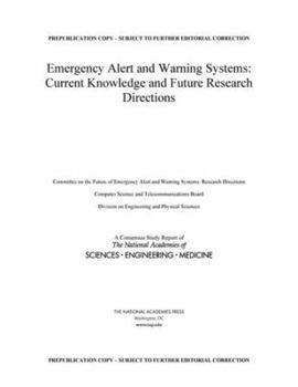 Paperback Emergency Alert and Warning Systems: Current Knowledge and Future Research Directions Book