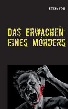 Paperback Das Erwachen eines Mörders [German] Book