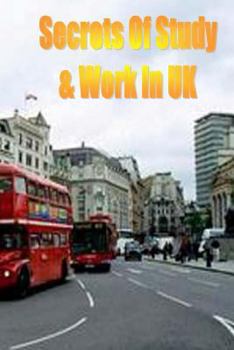 Paperback Secrets of Study & Work in UK: English Version 1 Book