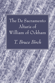Paperback The De Sacramento Altaris of William of Ockham Book