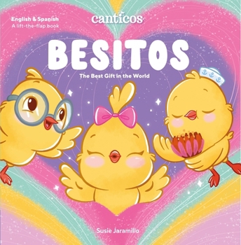 Canticos Besitos : A kisses book