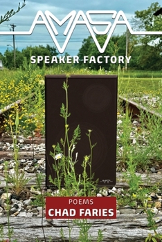 Paperback Amasa Speaker Factory: Poems Book