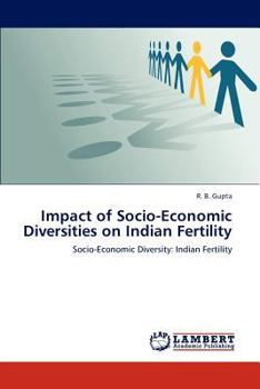 Paperback Impact of Socio-Economic Diversities on Indian Fertility Book