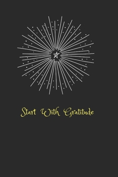 Start With gratitude: journal 2020