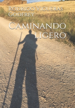 Paperback Caminando ligero: Parte 1 & 2 [Spanish] Book