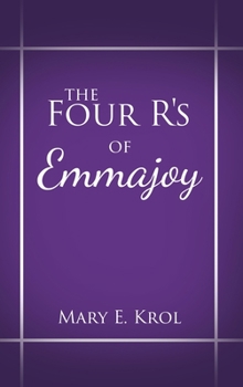 Hardcover The Four R'S of Emmajoy Book