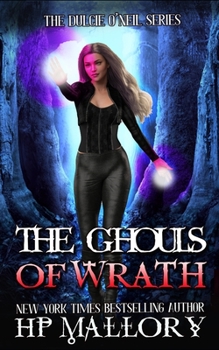 Paperback The Ghouls of Wrath: An Urban Fantasy Romance Book