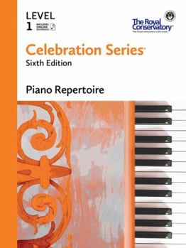 Paperback C6R01 - Celebration Series Sixth Edition - Piano Repertoire Level 1 - The Royal Conservatory Book