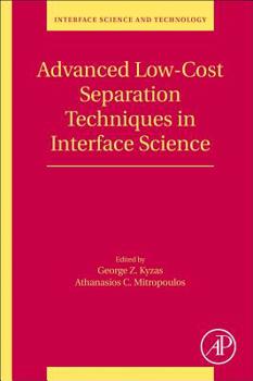 Paperback Advanced Low-Cost Separation Techniques in Interface Science: Volume 30 Book