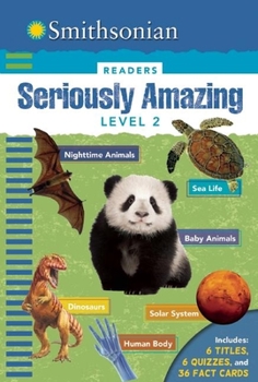 Hardcover Smithsonian Readers: Seriously Amazing Level 2 Book