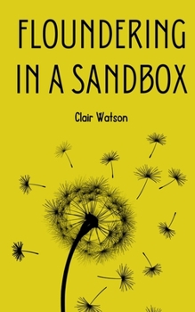 Paperback Floundering in a Sandbox Book