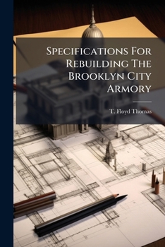Paperback Specifications For Rebuilding The Brooklyn City Armory Book