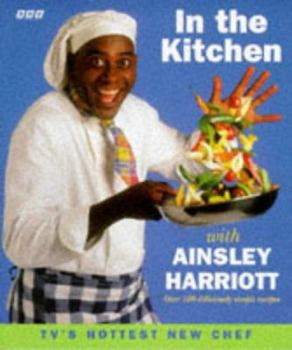 Paperback In the Kitchen with Ainsley Harriott Book