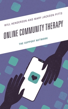 Online Community Therapy: The Support Network