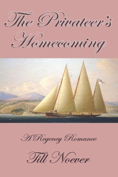 Paperback The Privateer's Homecoming Book