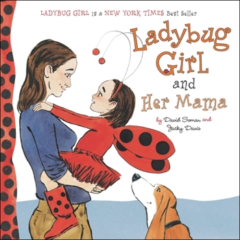 Board book Ladybug Girl and Her Mama Book