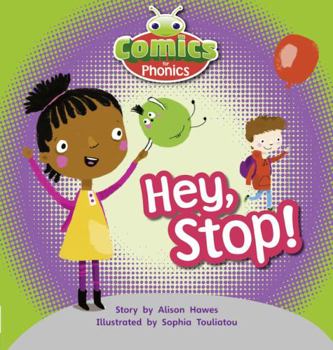 Paperback Bug Club Comics for Phonics Reception Phase 1 Set 00 Hey, Stop Book