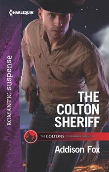 The Colton Sherrif - Book #8 of the Coltons of Roaring Springs