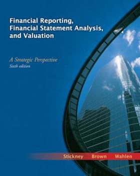 Hardcover Financial Reporting, Financial Statement Analysis, and Valuation: A Strategic Perspective (with Thomson One Access Code) Book