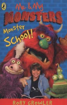 Paperback Me And My Monsters: Monster School Book