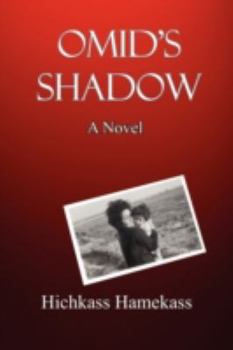 Paperback Omid's Shadow: A Novel Book