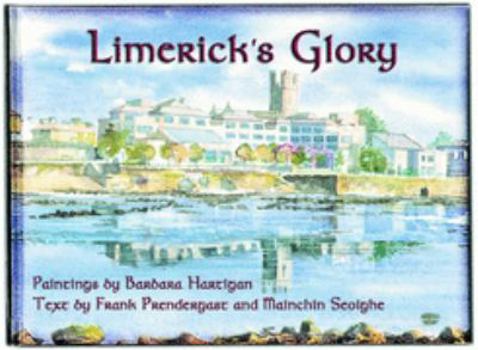 Hardcover Limerick's Glory Book