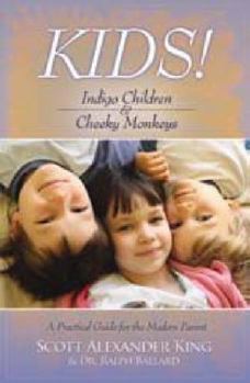 Paperback KIDS! Indigo Children & Cheeky Monkeys Book