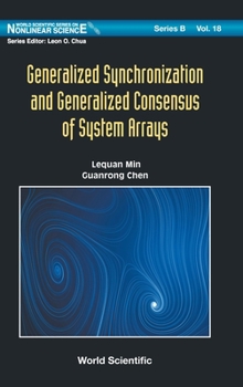 Hardcover Generalized Synchronization and Generalized Consensus of System Arrays Book