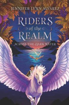 Hardcover Riders of the Realm: Across the Dark Water Book