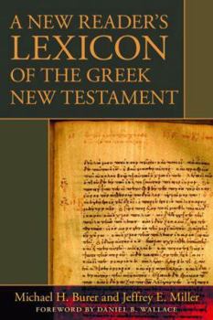 Hardcover A New Reader's Lexicon of the Greek New Testament Book