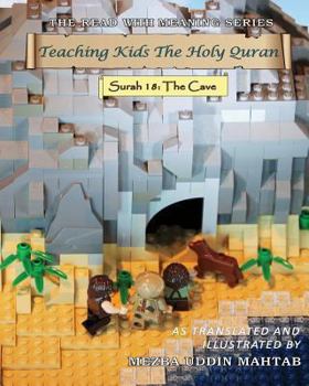 Paperback Teaching Kids The Holy Quran - Surah 18: The Cave Book