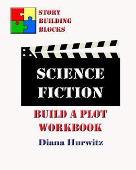 Paperback Science Fiction: Build A Plot Workbook Book