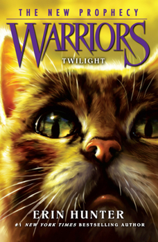 Twilight - Book #5 of the Warriors: The New Prophecy