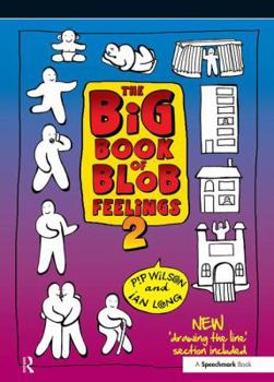 Paperback The Big Book of Blob Feelings: Book 2 Book