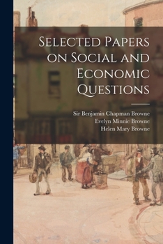 Paperback Selected Papers on Social and Economic Questions [microform] Book