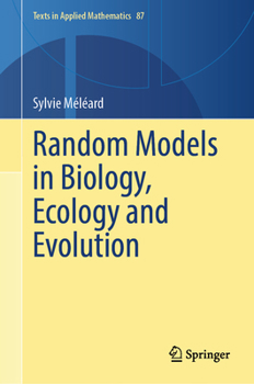 Hardcover Random Models in Biology, Ecology and Evolution Book