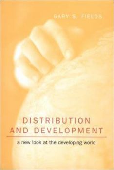 Hardcover Distribution and Development: A New Look at the Developing World Book