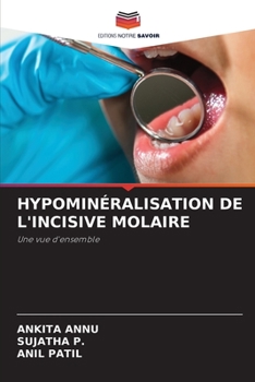 Paperback Hypominéralisation de l'Incisive Molaire [French] Book