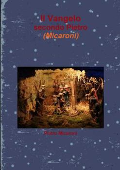 Paperback Il Vangelo secondo Pietro (Micaroni) [Italian] Book