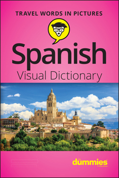 Paperback Spanish Visual Dictionary for Dummies Book