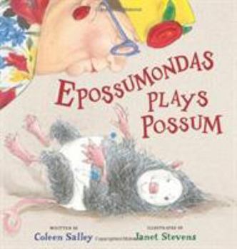 Hardcover Epossumondas Plays Possum Book