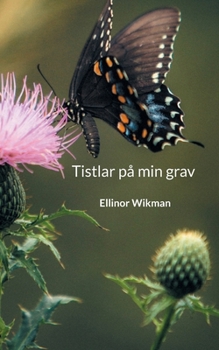 Paperback Tistlar på min grav [Swedish] Book