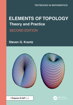 Elements of Topology: Theory and Practice