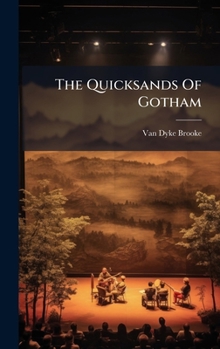 Hardcover The Quicksands Of Gotham Book