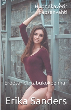 Paperback Huonekaverit: Lapsenvahti [Finnish] Book