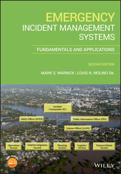 Paperback Emergency Incident Management Systems: Fundamentals and Applications Book